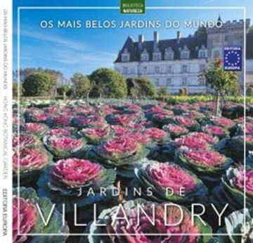 Imagem de OS MAIS BELOS JARDINS DO MUNDO: JARDINS DE VILLANDRY