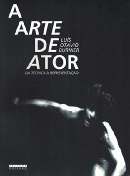 Picture of A ARTE DE ATOR - DA TECNICA A REPRESENTACAO