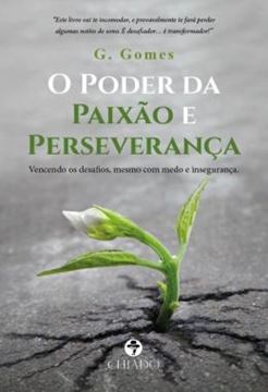 Imagem de O PODER DA PAIXAO E PERSEVERANCA