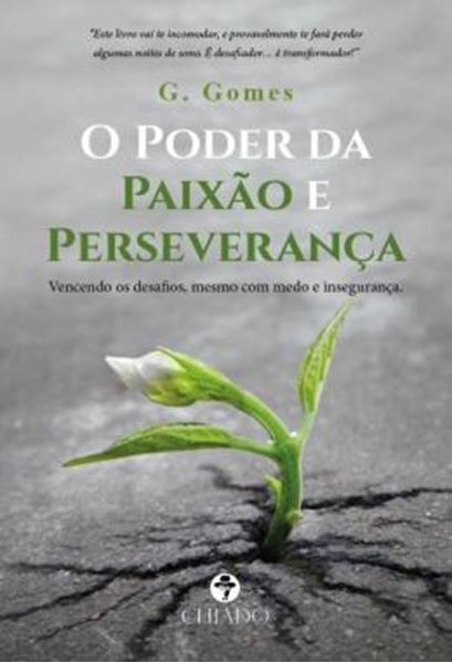 Picture of O PODER DA PAIXAO E PERSEVERANCA