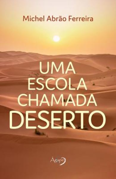 Picture of UMA ESCOLA CHAMADA DESERTO