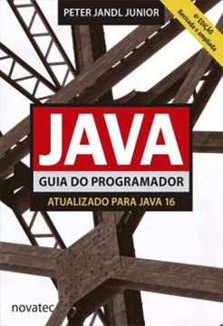 Imagem de JAVA - GUIA DO PROGRAMADOR - ATUALIZADO PARA JAVA 16