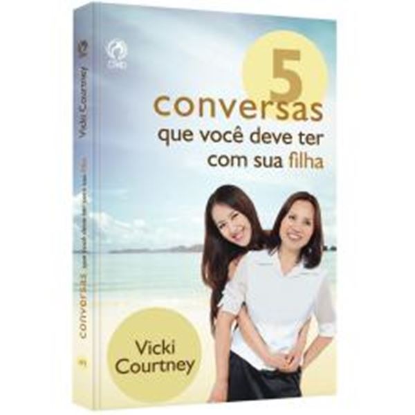 Picture of 5 CONVERSAS QUE VOCE DEVE TER COM SUA FILHA