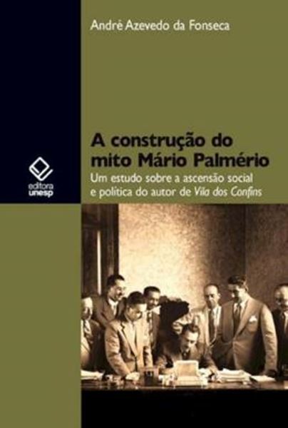 Picture of A CONSTRUCAO DO MITO MARIO PALMERIO