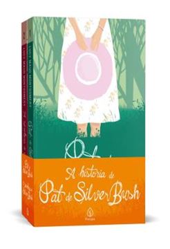 Imagem de A HISTORIA DE PAT DE SILVER BUSH