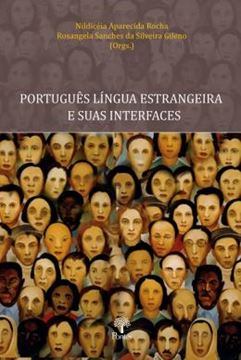 Imagem de PORTUGUES LINGUA ESTRANGEIRA E SUAS INTERFACES
