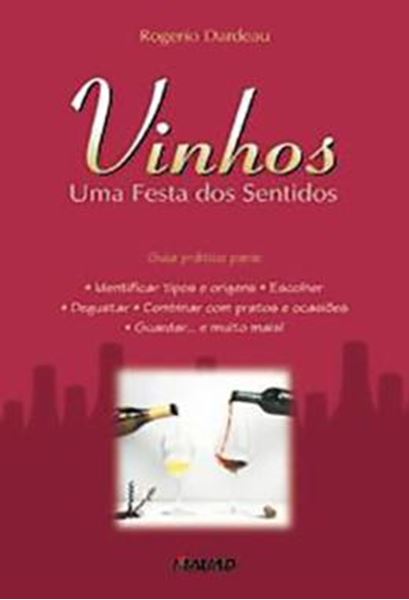 Picture of VINHOS - UMA FESTA DOS SENTIDOS