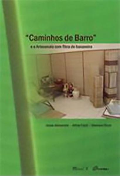 Picture of CAMINHOS DE BARRO E O ARTESANATO COM FIBRA DE BANANEIRA