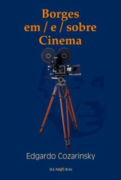 Imagem de BORGES EM-E-SOBRE CINEMA