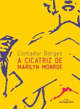 Imagem de CICATRIZ DE MARILYN MONROE, A