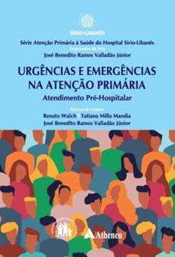 Imagem de URGENCIA E EMERGENCIAS NA ATENCAO PRIMARIA - ATENDIMENTO PRE-HOSPITALAR
