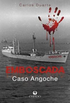 Imagem de EMBOSCADA - CASO ANGOCHE
