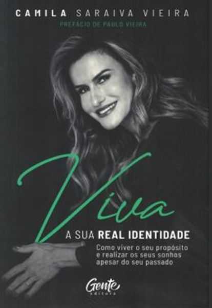 Picture of VIVA A SUA REAL IDENTIDADE
