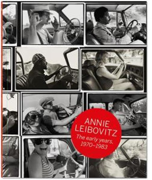 Picture of ANNIE LEIBOVITZ - THE EARLY YEARS 1970–1983