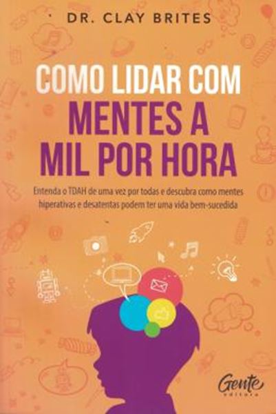 Picture of COMO LIDAR COM MENTES A MIL POR HORA