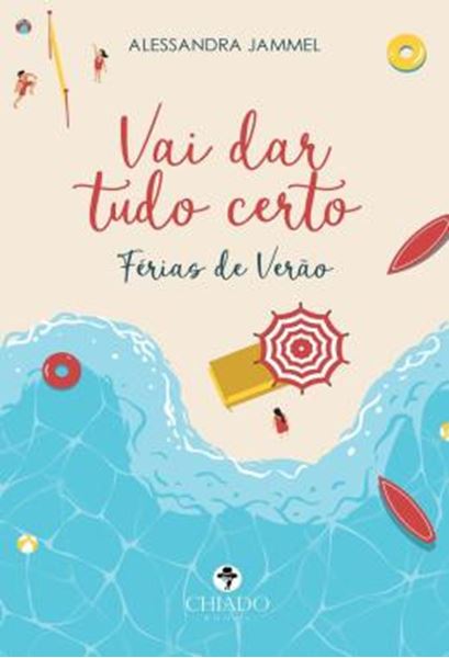 Picture of VAI DAR TUDO CERTO - FERIAS DE VERAO