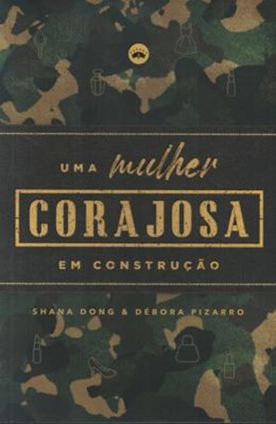 Picture of UMA MULHER CORAJOSA EM CONTRUCAO