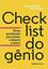 Imagem de CHECKLIST DO GENIO