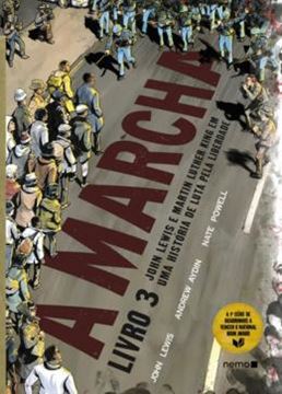 Imagem de A MARCHA - LIVRO 3 - JOHN LEWIS E MARTIN LUTHER KING EM UMA HISTORIA DE LUTA PELA LIBERDADE