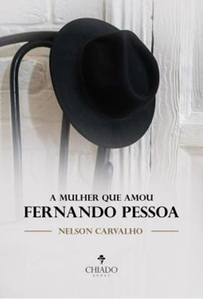 Picture of A MULHER QUE AMOU FERNANDO PESSOA