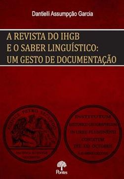 Imagem de REVISTA DO IHGB E O SABER LINGUISTICO, A