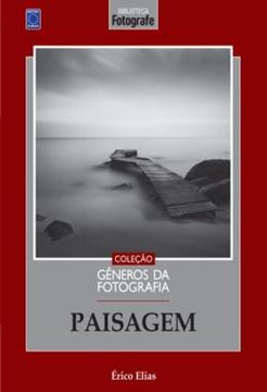 Imagem de COLECAO GENEROS DA FOTOGRAFIA - PAISAGEM