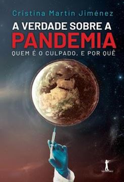 Imagem de A VERDADE SOBRE A PANDEMIA