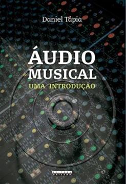 Imagem de AUDIO MUSICAL - UMA INTRODUCAO