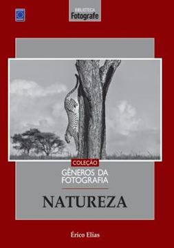 Imagem de COLECAO GENEROS DA FOTOGRAFIA - NATUREZA