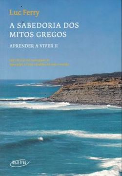 Imagem de A SABEDORIA DOS MITOS GREGOS - 2ª ED