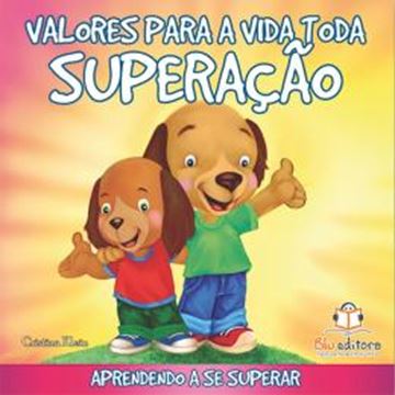 Imagem de VALORES PARA A VIDA TODA: SUPERACAO