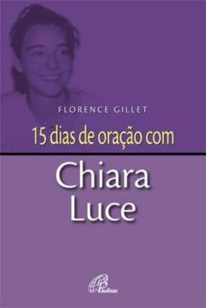 Picture of 15 DIAS DE ORACAO COM CHIARA LUCE