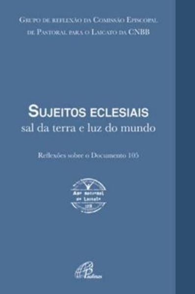 Picture of SUJEITOS ECLESIAIS - SAL DA TERRA E LUZ DO MUNDO