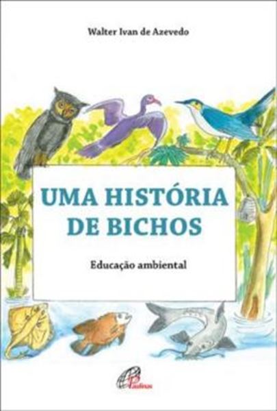 Picture of UMA HISTORIA DE BICHOS