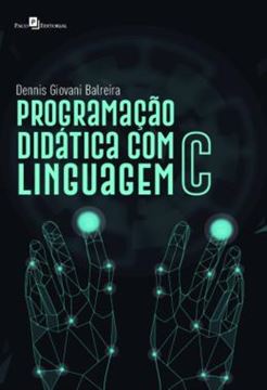 Imagem de PROGRAMACAO DIDATICA COM LINGUAGEM C