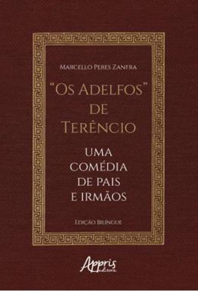 Picture of "OS ADELFOS" DE TERENCIO - UMA COMEDIA DE PAIS E IRMAOS