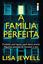 Imagem de A FAMILIA PERFEITA