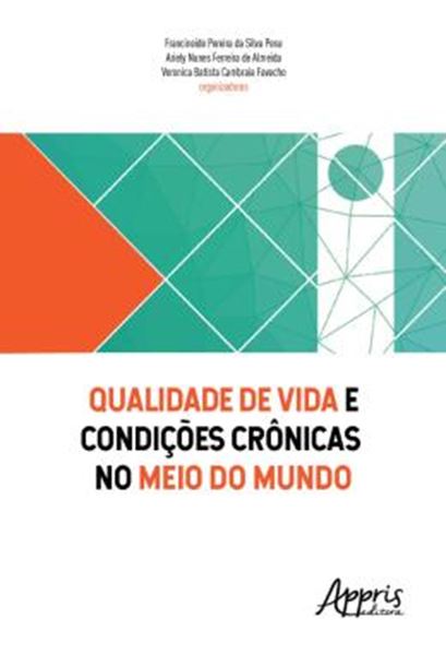 Picture of QUALIDADE DE VIDA E CONDICOES CRONICAS NO MEIO DO MUNDO