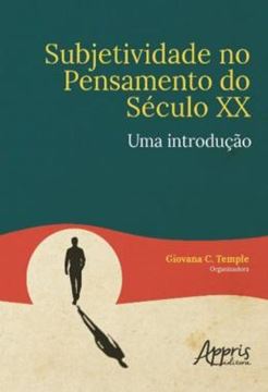 Imagem de SUBJETIVIDADE NO PENSAMENTO DO SECULO XX: UMA INTRODUCAO