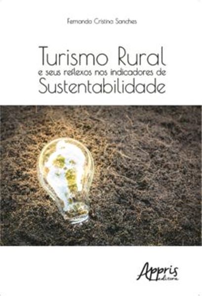 Picture of TURISMO RURAL E SEUS REFLEXOS NOS INDICADORES DE SUSTENTABILIDADE