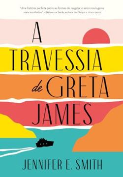 Imagem de A TRAVESSIA DE GRETA JAMES