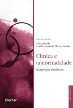 Imagem de CLINICA E (A)NORMALIDADE - INTERPELACOES PANDEMICAS