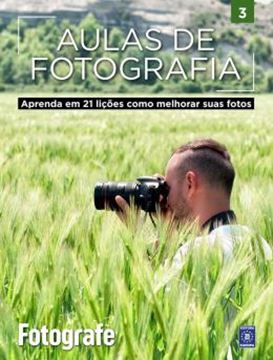 Imagem de AULAS DE FOTOGRAFIA - VOLUME 3