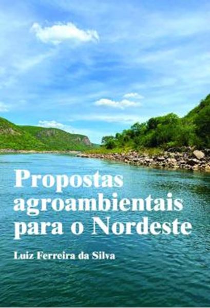 Picture of PROPOSTAS AGROAMBIENTAIS PARA O NORDESTE