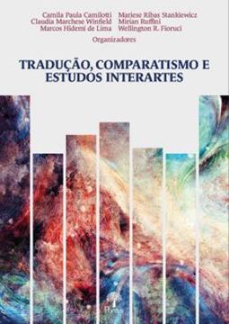 Imagem de TRADUCAO, COMPARATISMO E ESTUDOS INTERARTES