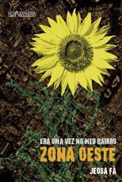 Imagem de ERA UMA VEZ NO MEU BAIRRO - ZONA OESTE