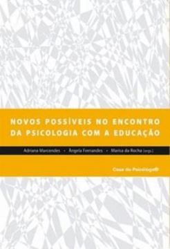 Imagem de NOVOS POSSIVEIS NO ENCONTRO DA PSICOLOGIA COM A EDUCACAO