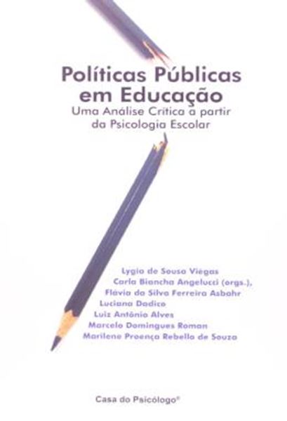 Picture of POLITICAS PUBLICAS EM EDUCACAO - UMA ANALISE CRITICA A PARTIR DA PSICOLOGIA ESCOLAR
