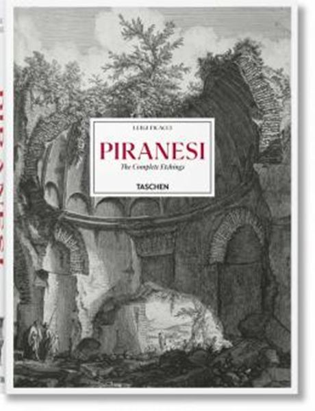 Picture of PIRANESI. THE COMPLETE ETCHINGS