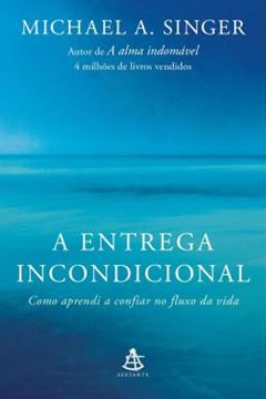 Imagem de A ENTREGA INCONDICIONAL